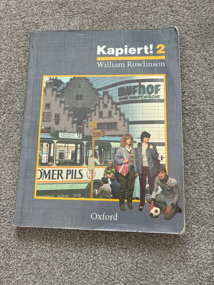 Kapiert!: Pt. 2 by William Rowlinson (Paperback, 1984)