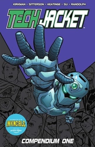 Tech Jacket Compendium Vol. 1 by Robert Kirkman: New