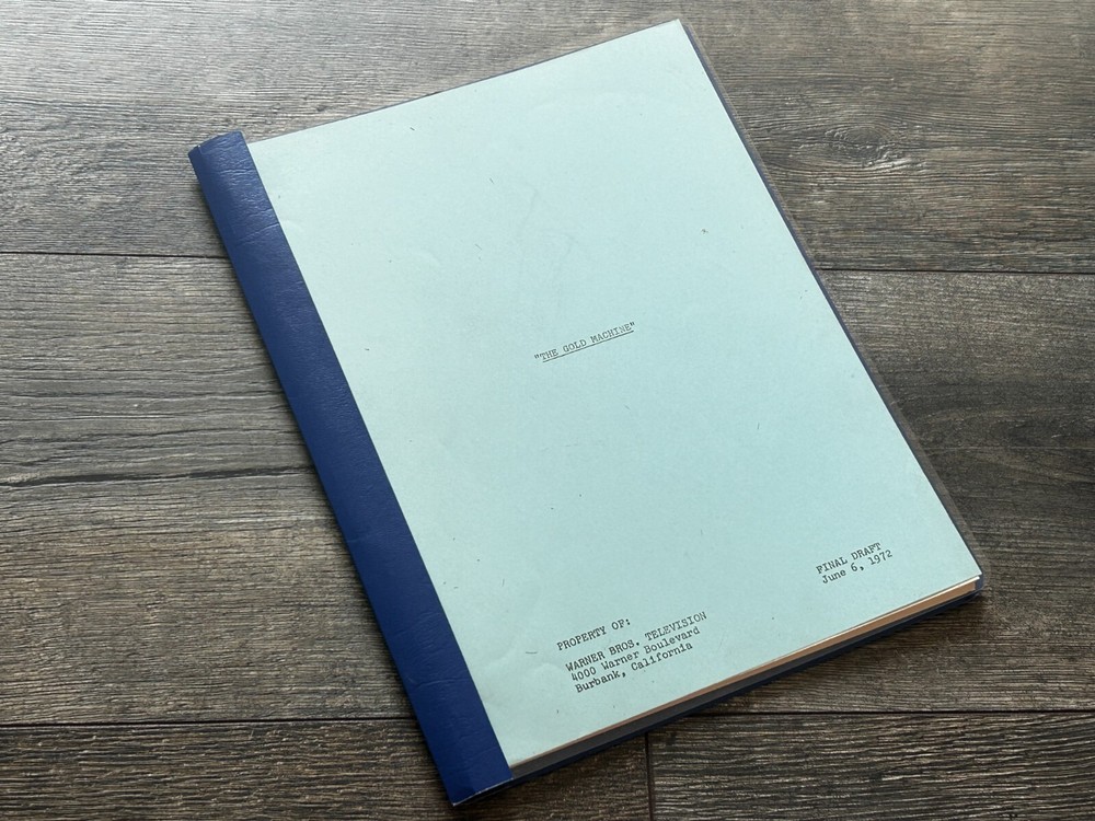 PROBE TV Show Script The Gold Machine Final Draft June 6 1972 Leslie Stevens