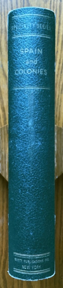 Spain & Colonies Used Scott Stamp Album (1850-1941), NO STAMPS