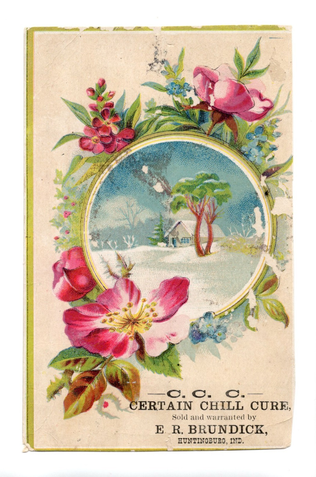 C1880-90s - C. C. C Certain Chill Cure E. R. Brundick Huntingburg IN - XL2T