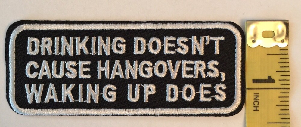 Drinking Doesn't Cause Hangovers Waking Up Does Funny Tab Patch