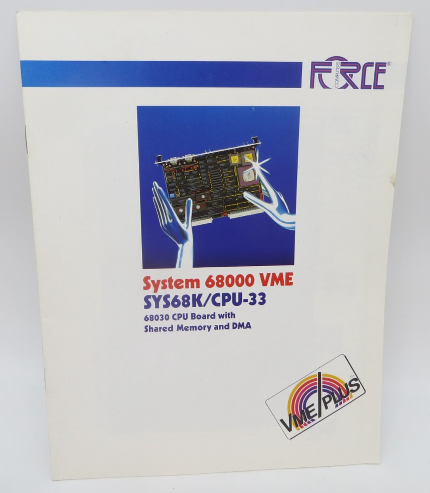 System 68000 VME SYS68K/CPU-33 68030 CPU Board with Shared Memory & DMA Booklet