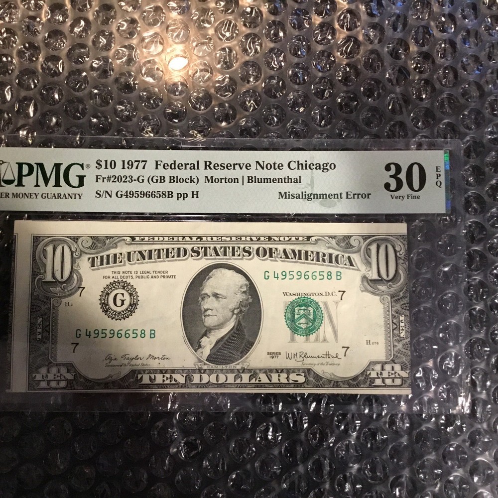 $ 10 1977 Federal Reserve Note Chicago PMG 30 MISALIGNMENT ERROR