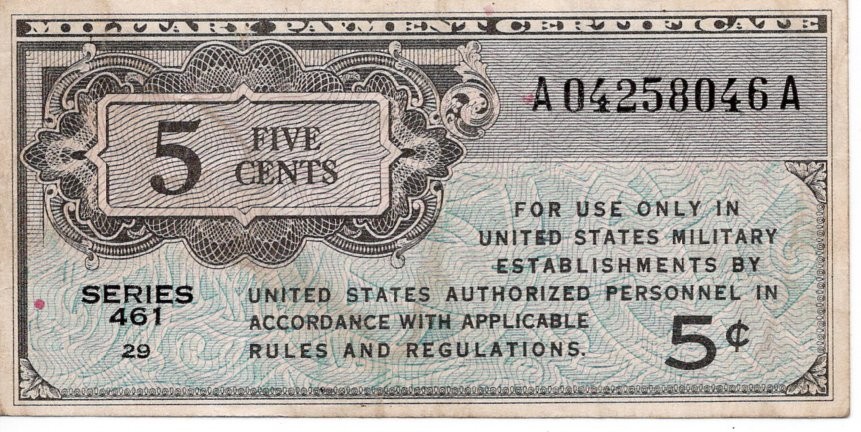 MPC Series 461 5 cent Note