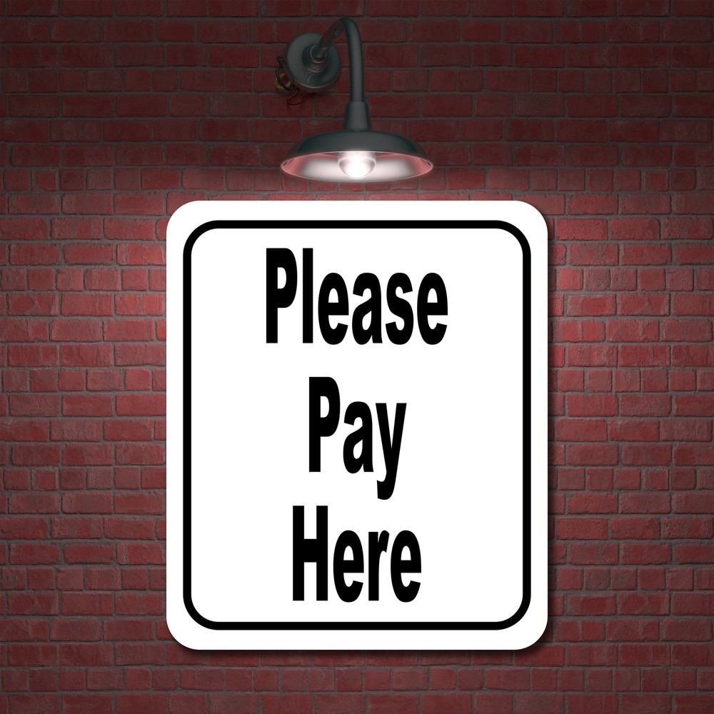 Please pay here classic Aluminum Composite Sign