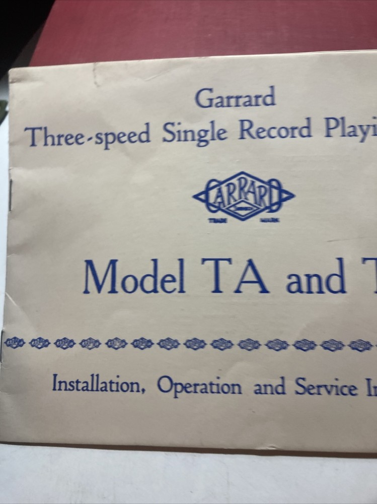 Garrard three speed single record Playing Unit Instructions Model TA And T B3f2