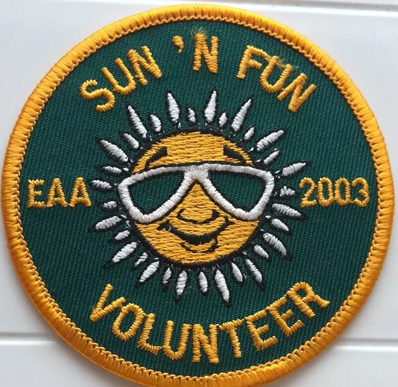EAA Experimental Aviation Association Sun ‘n Fun 2003 Volunteer Round Patch