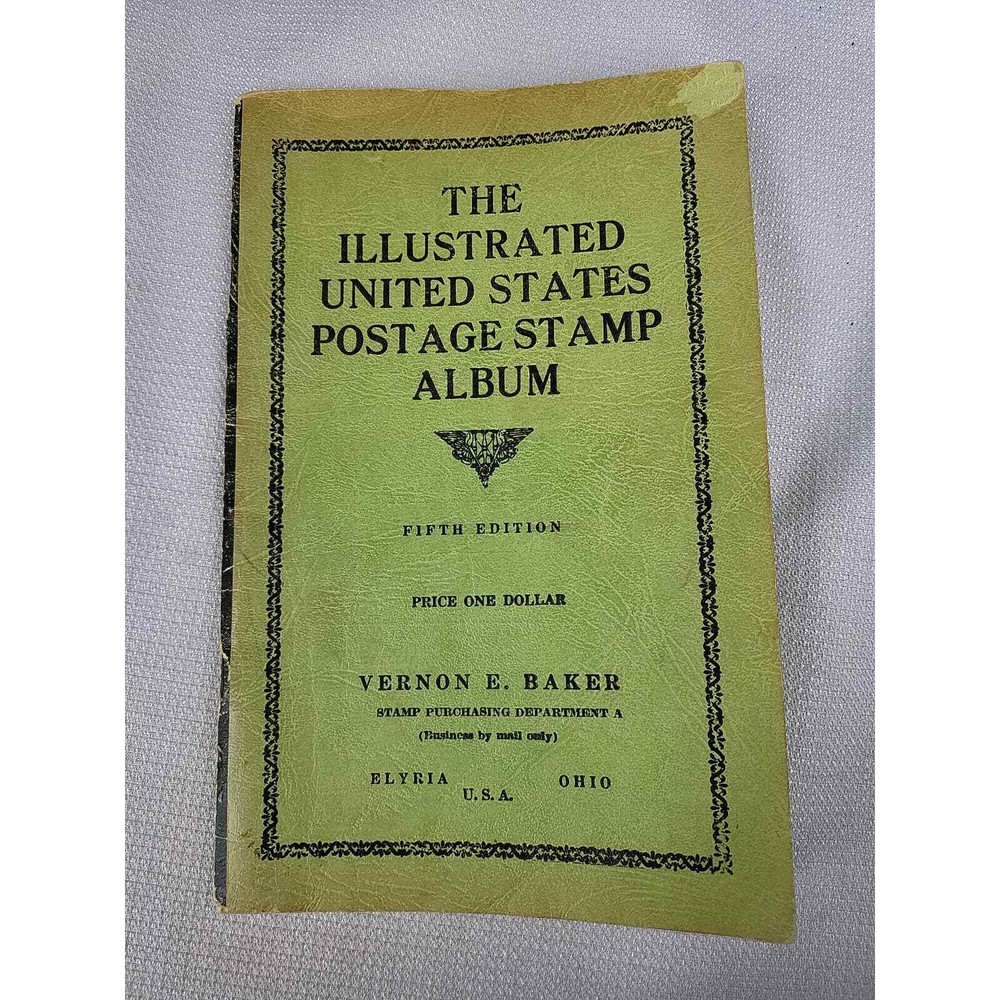 the illustrated united states postage album fifth edition vernon e baker (ZA) (T