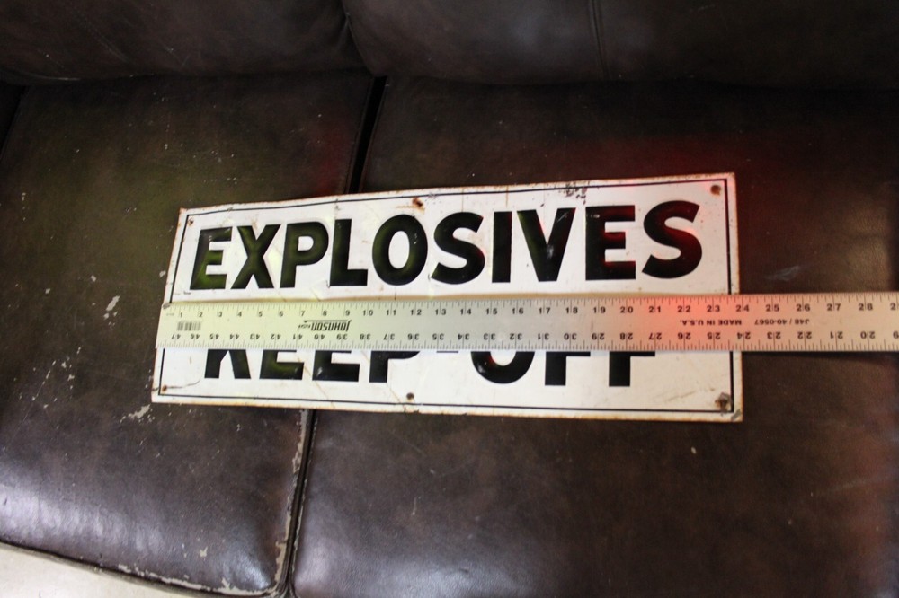 SCARCE 1930s EXPLOSIVES KEEP OFF EMBOSSED PAINTED TIN TACKER SIGN MINE DYNOMITE