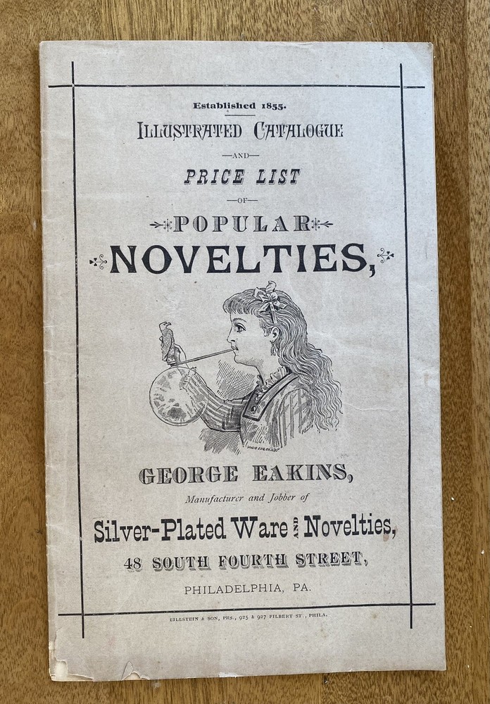 George Eakins Silver Plate Novelties 1879 Illustrated Sales Catalog