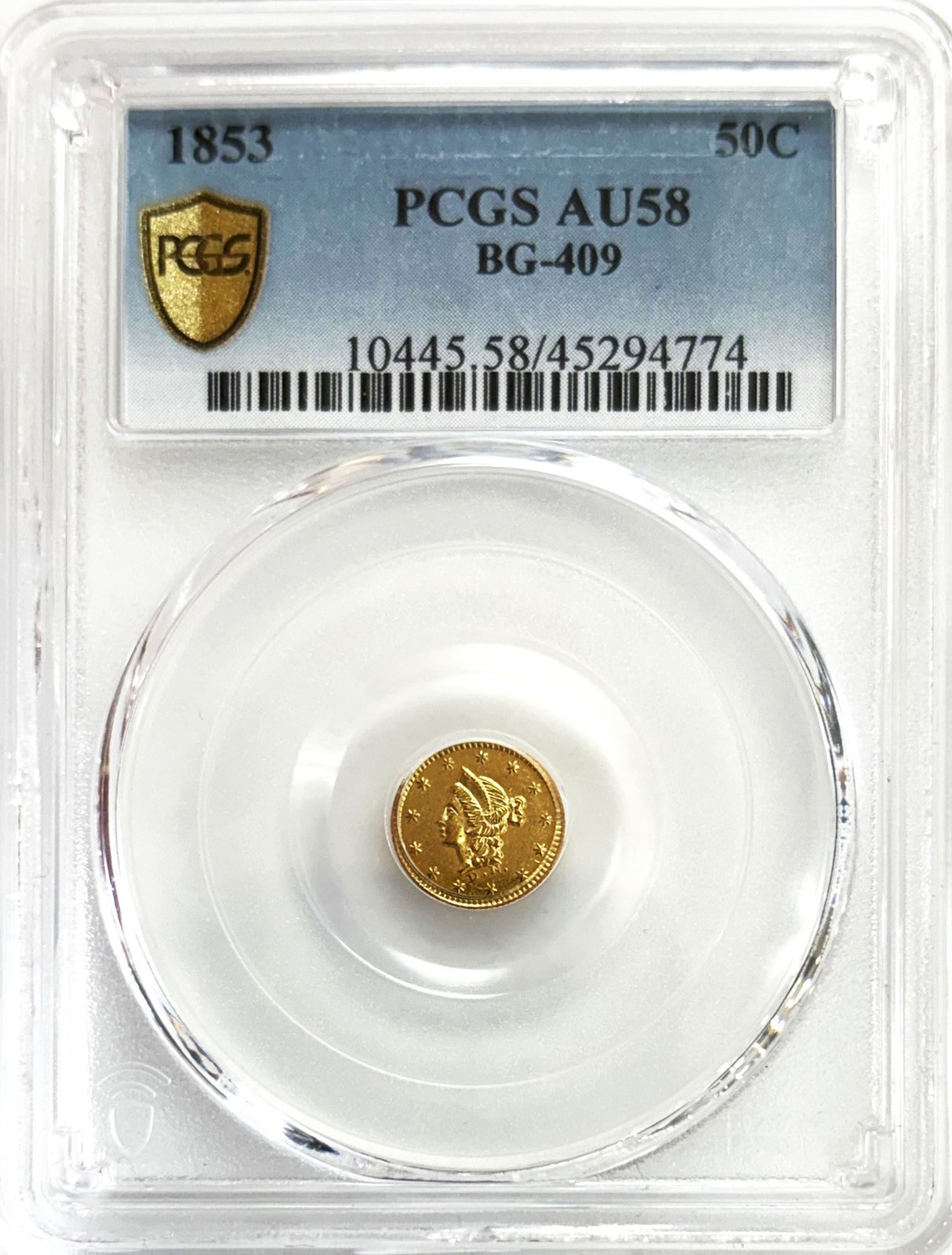 1853 GOLD CALIFORNIA FRACTIONAL LIBERTY ROUND 50 CENTS BG 409 PCGS AU 58