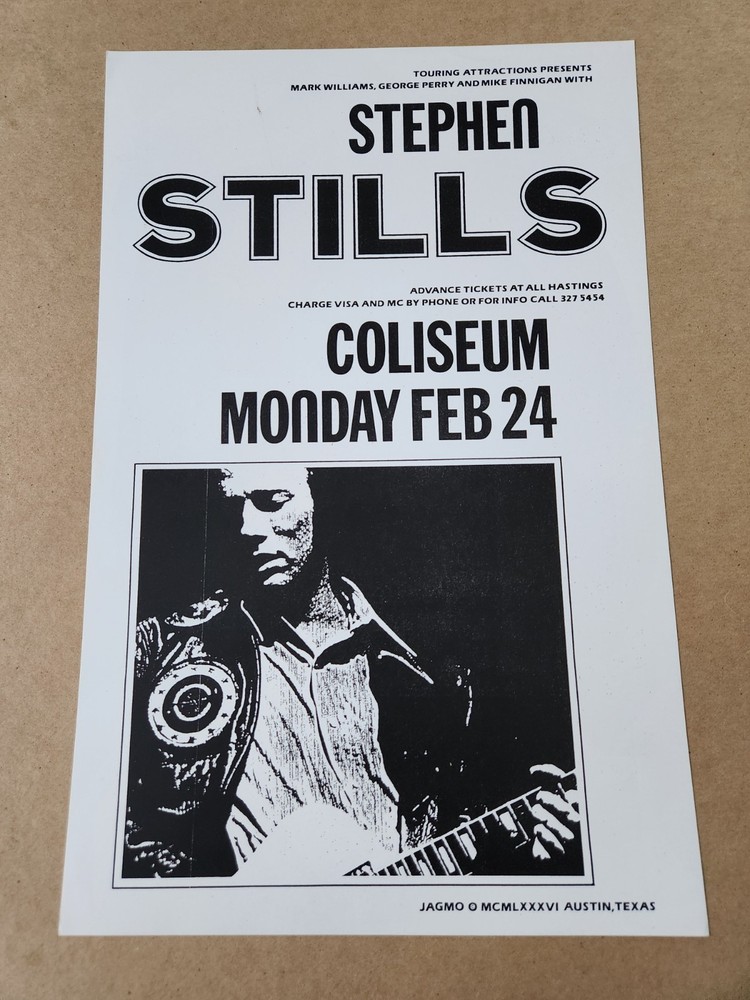 Stephen Stills Poster 2/24/86 The Coliseum Austin, Tx. CSNY & CSN