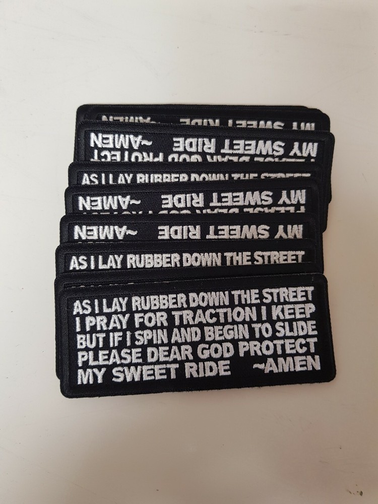 RELIGIOUS BIKER PRAYER PATCH "AS I LAY RUBBER DOWN" NEW NICE