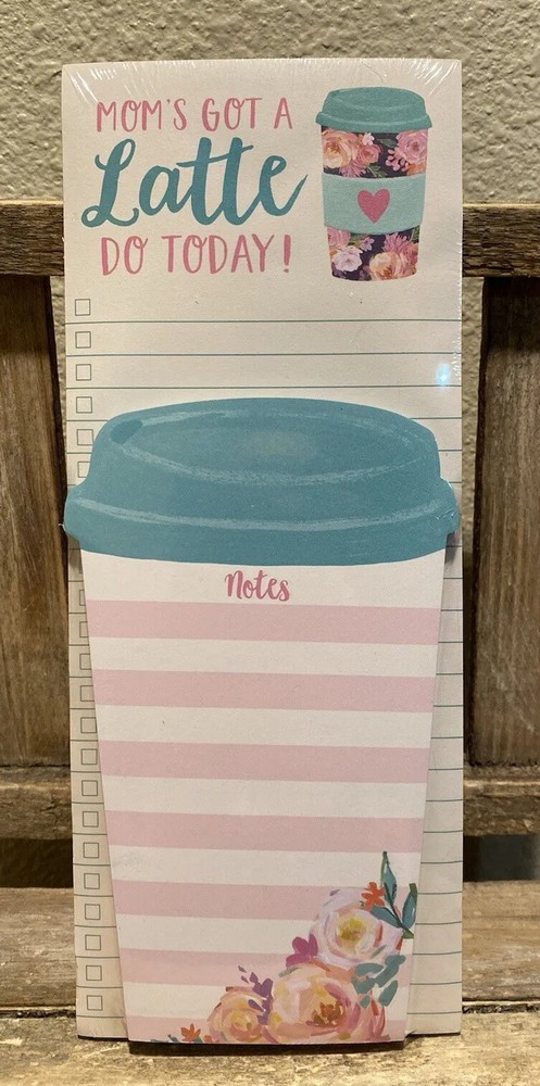 Latte Notepad Set, Coffee Cup Shaped Notepad, Mom’s Got A Latte Do Today Notepad