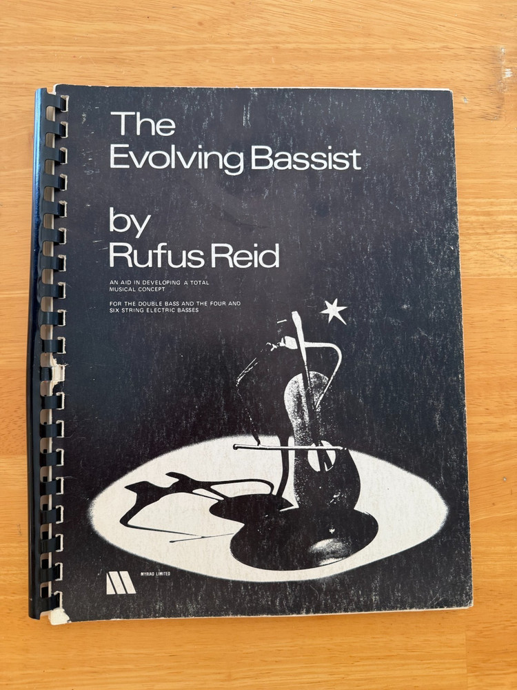 The Evolving Bassist - Rufus Reid