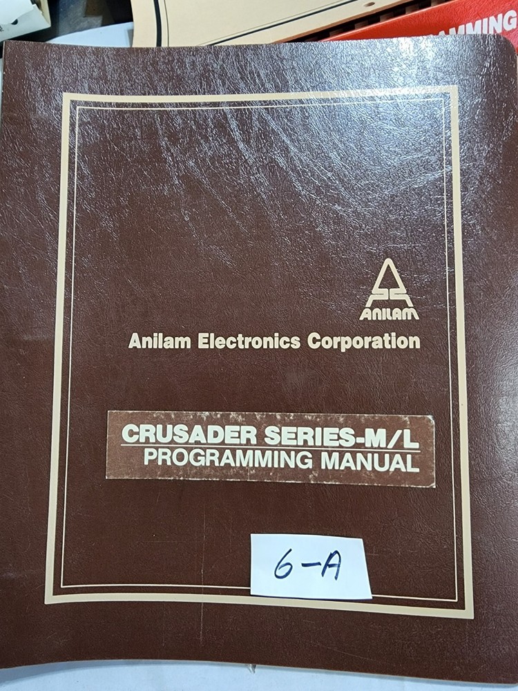 Anilam Crusader Series M/L Programming Manual
