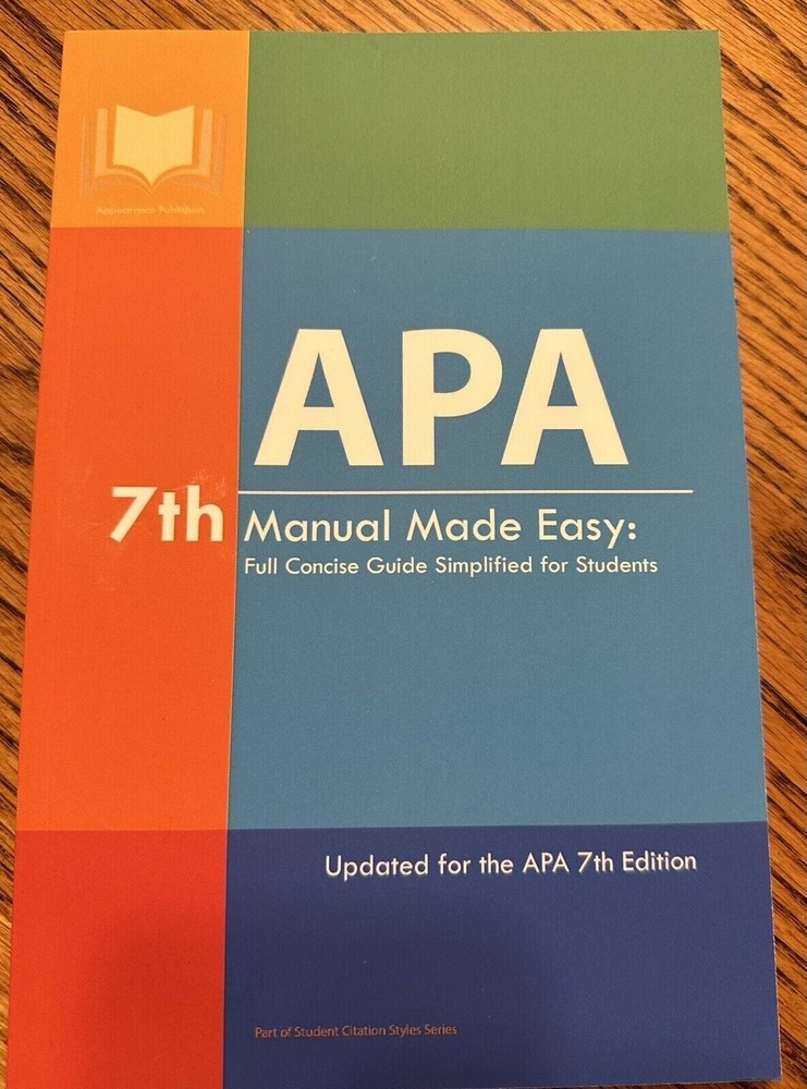 APA 7th Manual Made Easy: Full Concise Guide Simplified (Paperback, 2021)
