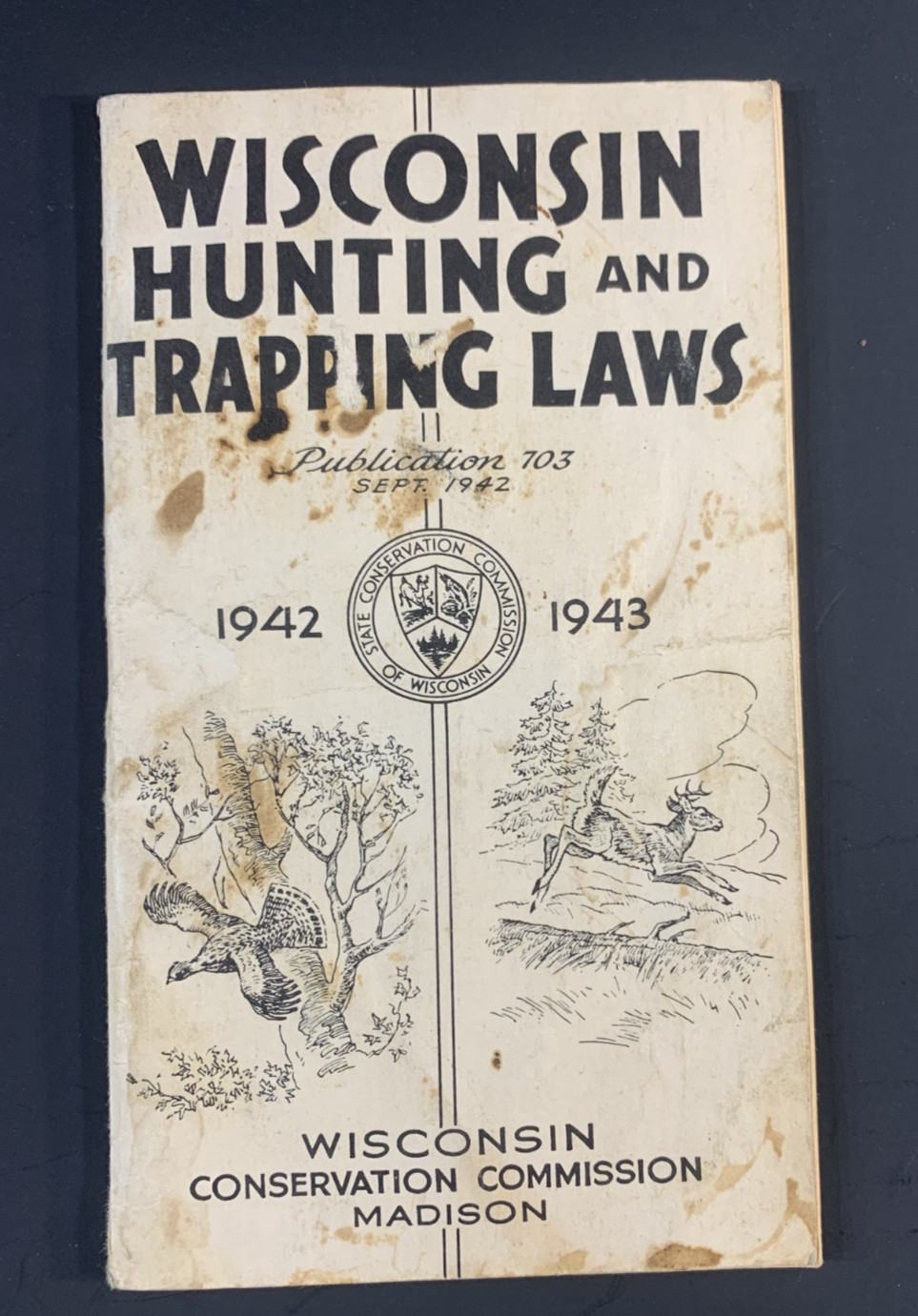 Vintage 1942 - 1943 Wisconsin Hunting & Trapping Laws Regulations Booklet