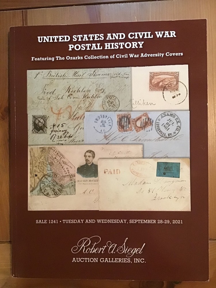 Siegel Sale 1241 US Civil War Postal History Ozarks Collection Adversity Covers