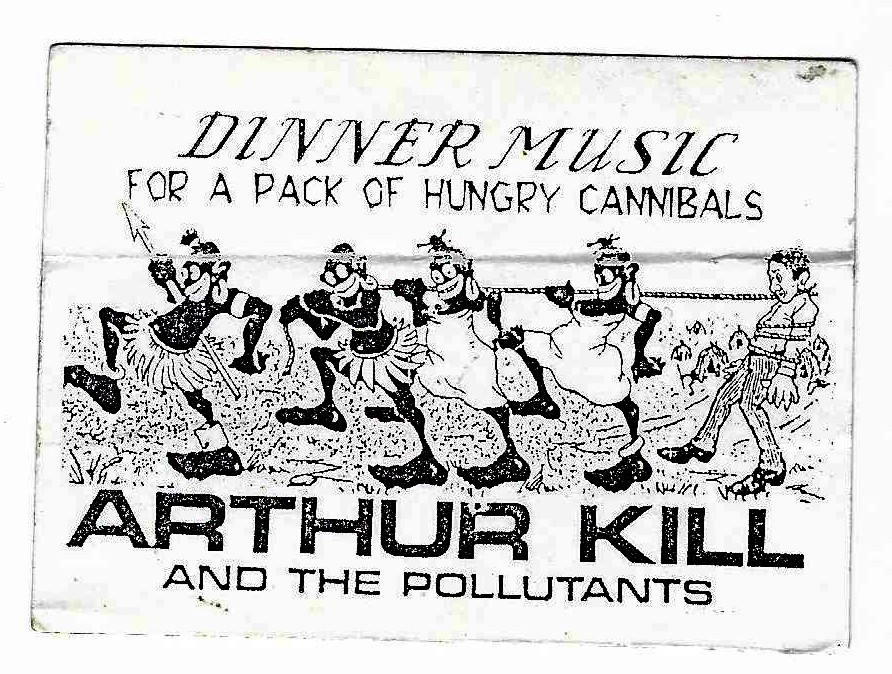 Arthur Kill & the Pollutants DINNER MUSIC FOR A PACK OF HUNGRY CANNIBALS Sticker
