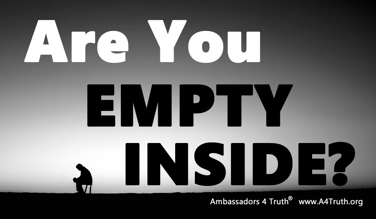 Are You Empty Inside? | Gospel Tracts | Business Card Size | Pack of 50
