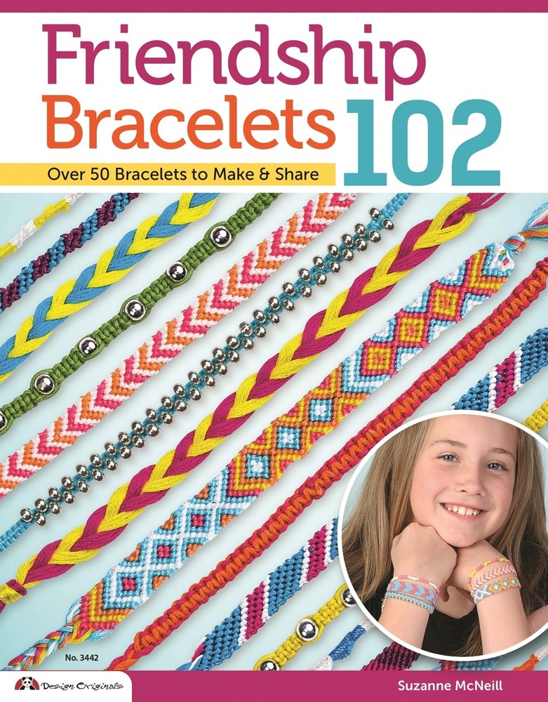 Friendship Bracelets 102-