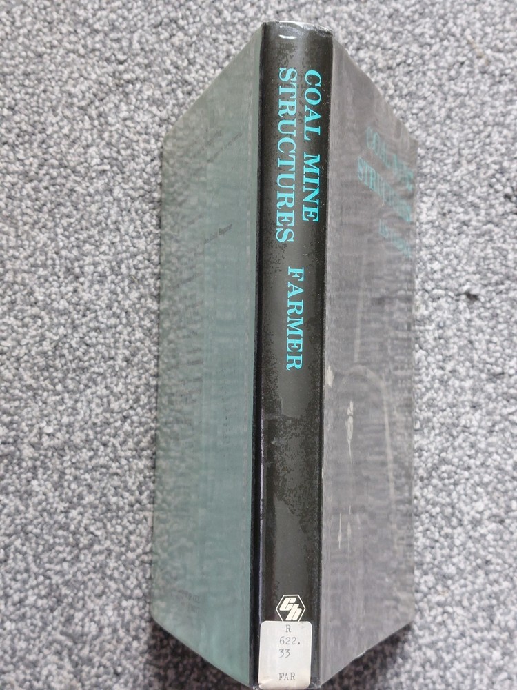 COAL MINE STRUCTURES HARDBACK BOOK..By IAN FARMER 1985
