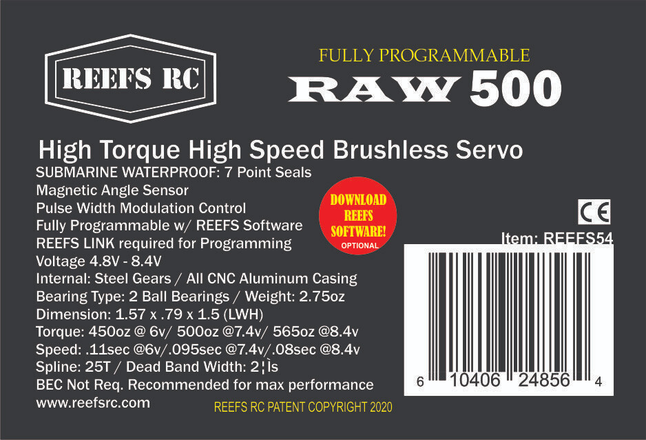 REEFs RC RAW 500 High Torque+Speed Waterproof Servo FULLY PROGRAMMABLE brushless