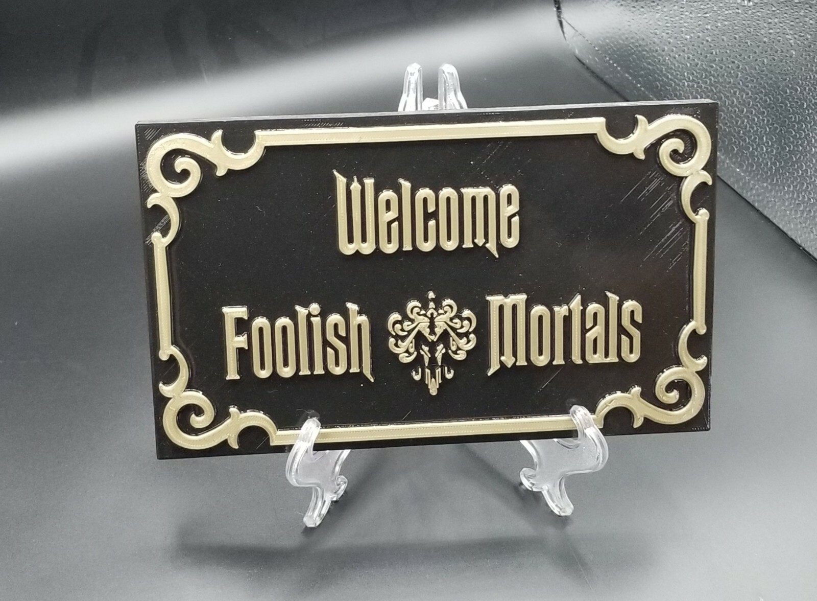 Haunted Mansion Inspired Prop Sign / Plaque Replica Welcome Foolish Mortals