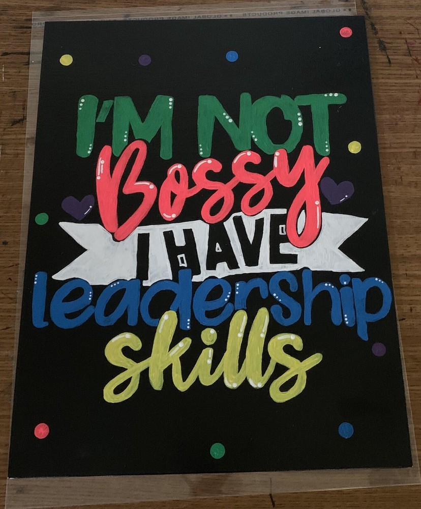 I’m Not Bossy Canvas Panel