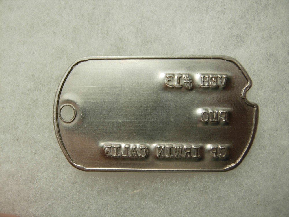 WW2 US Army ODD Dog Tag - For a Vehicle "VEH #13 PMO CP IRWIN CALIF"