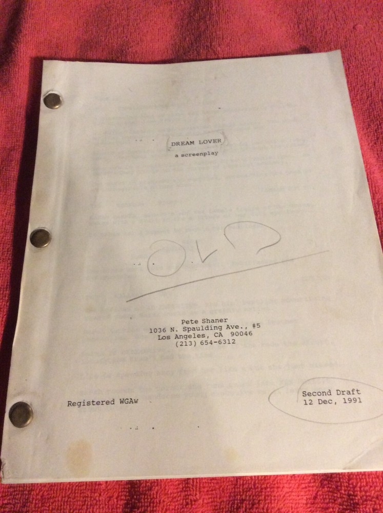 ORIGINAL SCRIPT DREAM LOVER PETE SHANER SECOND DRAFT DECEMBER 1991