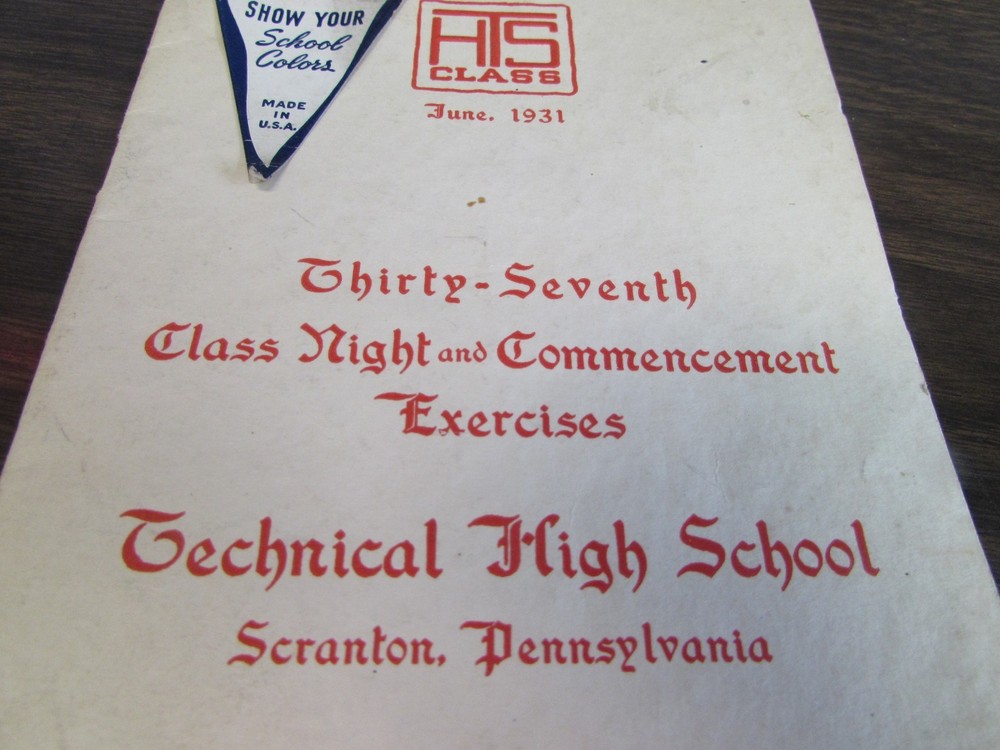 SCRANTON TECHNICAL HIGH SCHOOL - 37TH CLASS NIGHT & COMMENCEMENT PROGRAM & PIN