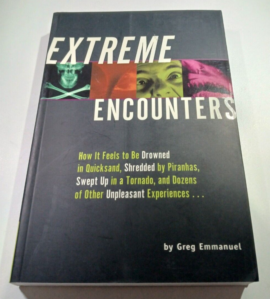 Extreme Encounters Greg Emmanuel Paperback