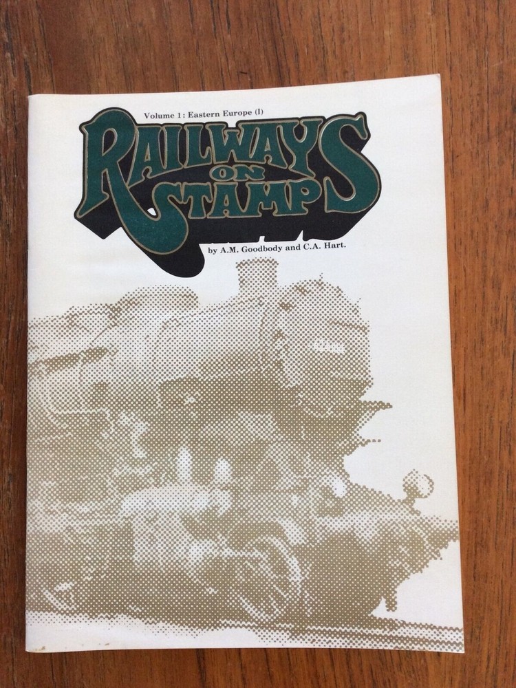 Railways On Stamps, Volume 1 - Eastern Europe