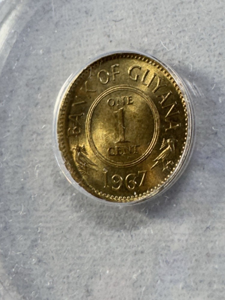 1967 Guyana 1 Cent Graded MS 66 by ANACS