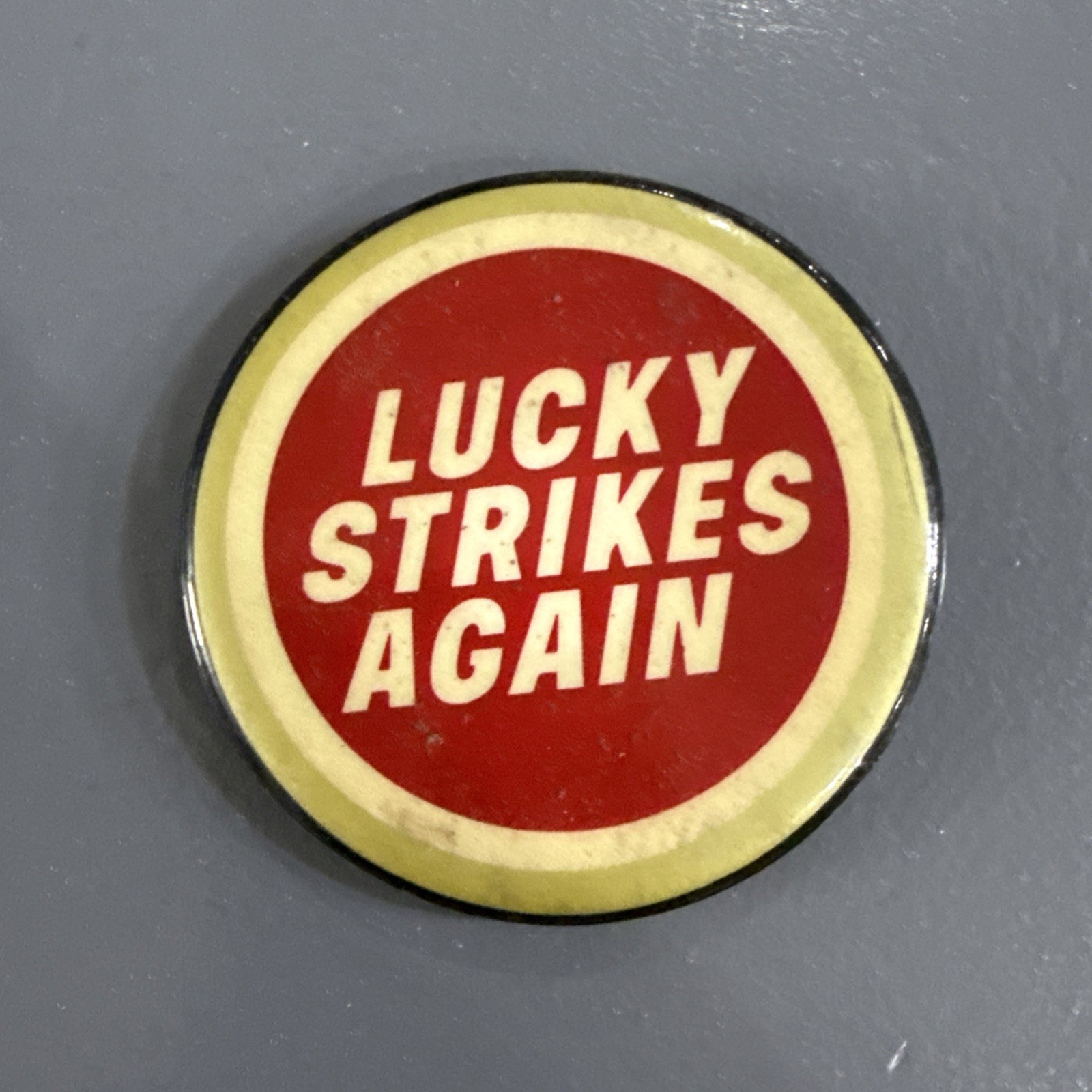 Lucky Strikes Again Pinback Badge Pin Button Cigarette Advertising Vintage 2.5"