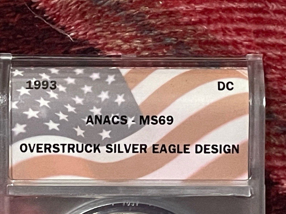 1993 Daniel Carr Overstruck Silver Eagle ANACS MS 69