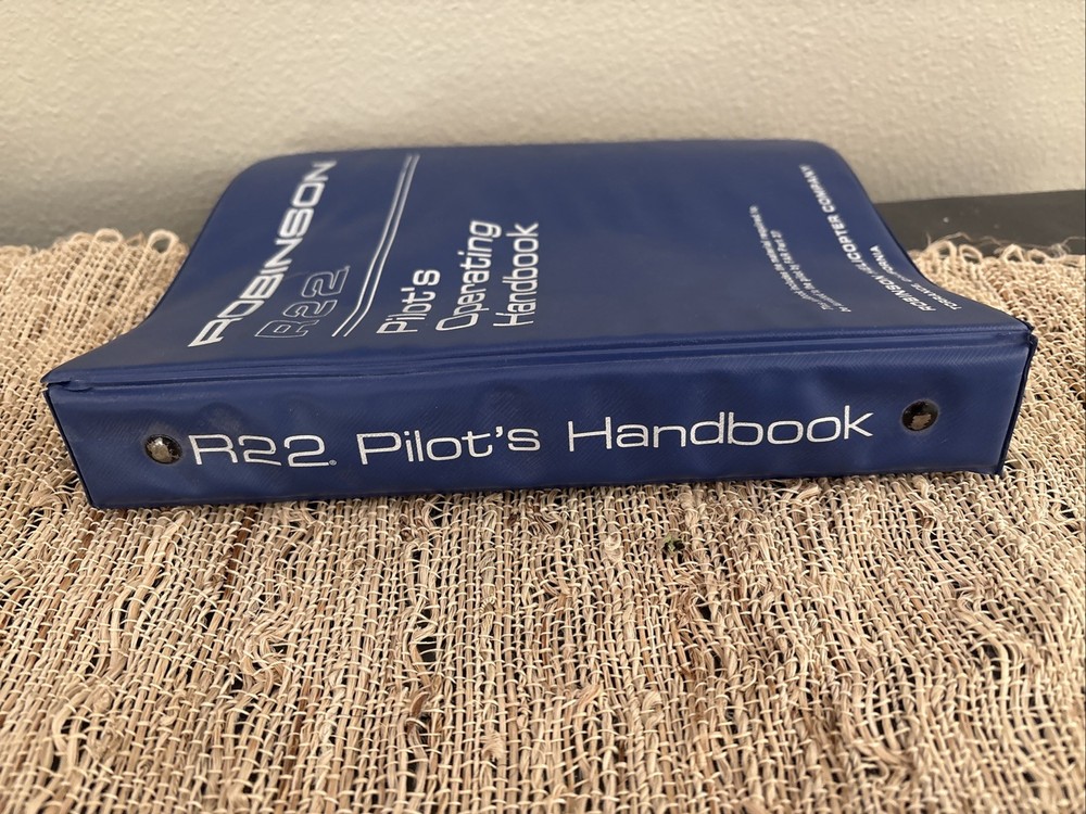 Robinson R22 Pilot's Helicopter Operating Handbook