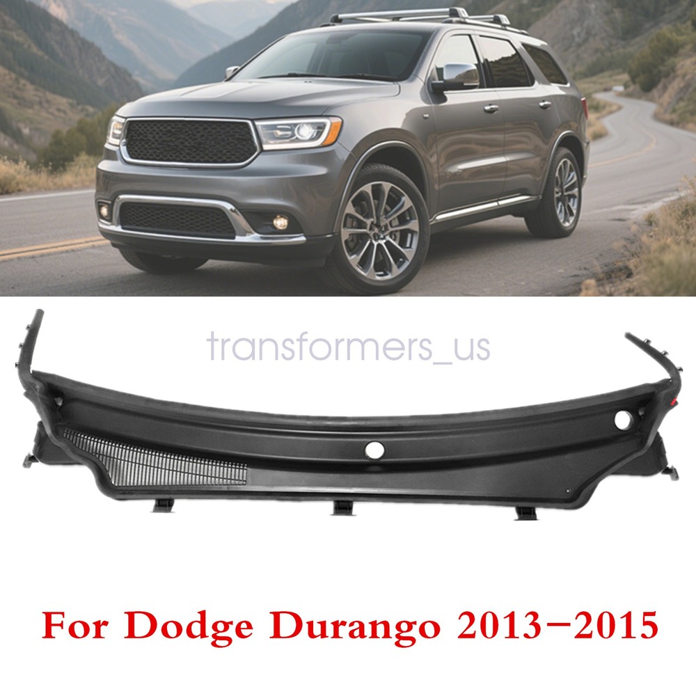 5182164AH Front Windshield Wiper Cowl Panel Vent For Dodge Durango 2013-2015