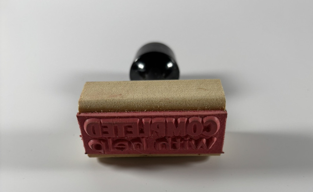 Completed with Help Rubber Stamp from Really Good Stuff