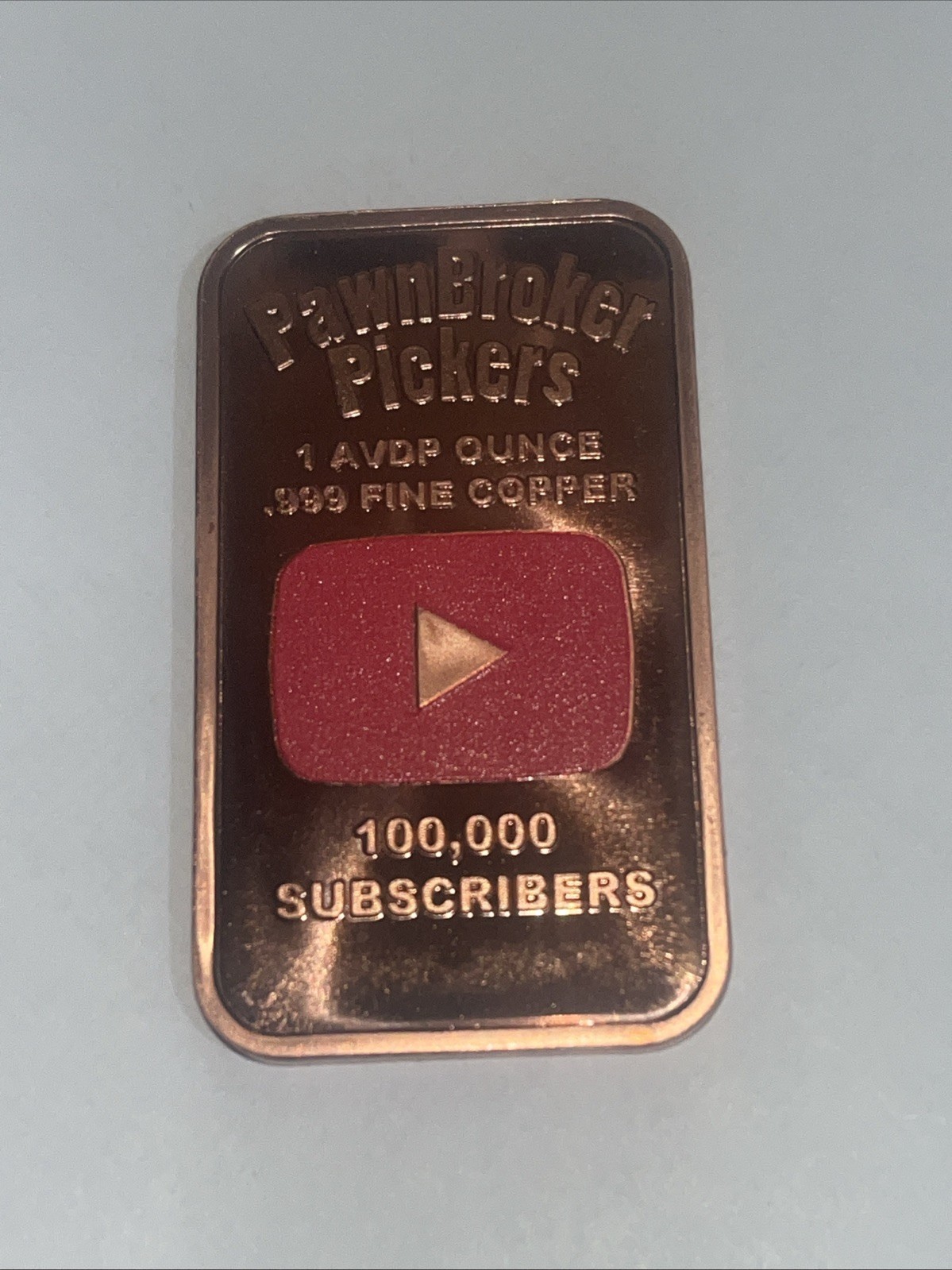 PawnBroker Pickers MJ Pawn 100K YouTube Play  Button Custom 1 oz Copper Bar