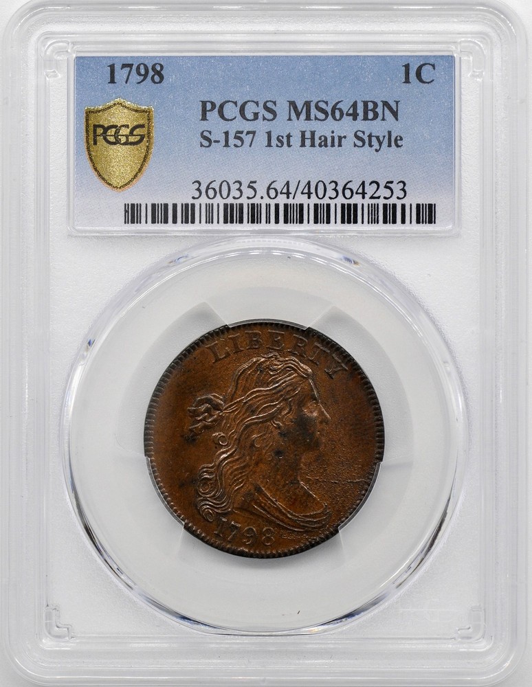 1798 DRAPED BUST 1C PCGS MS 64 BN