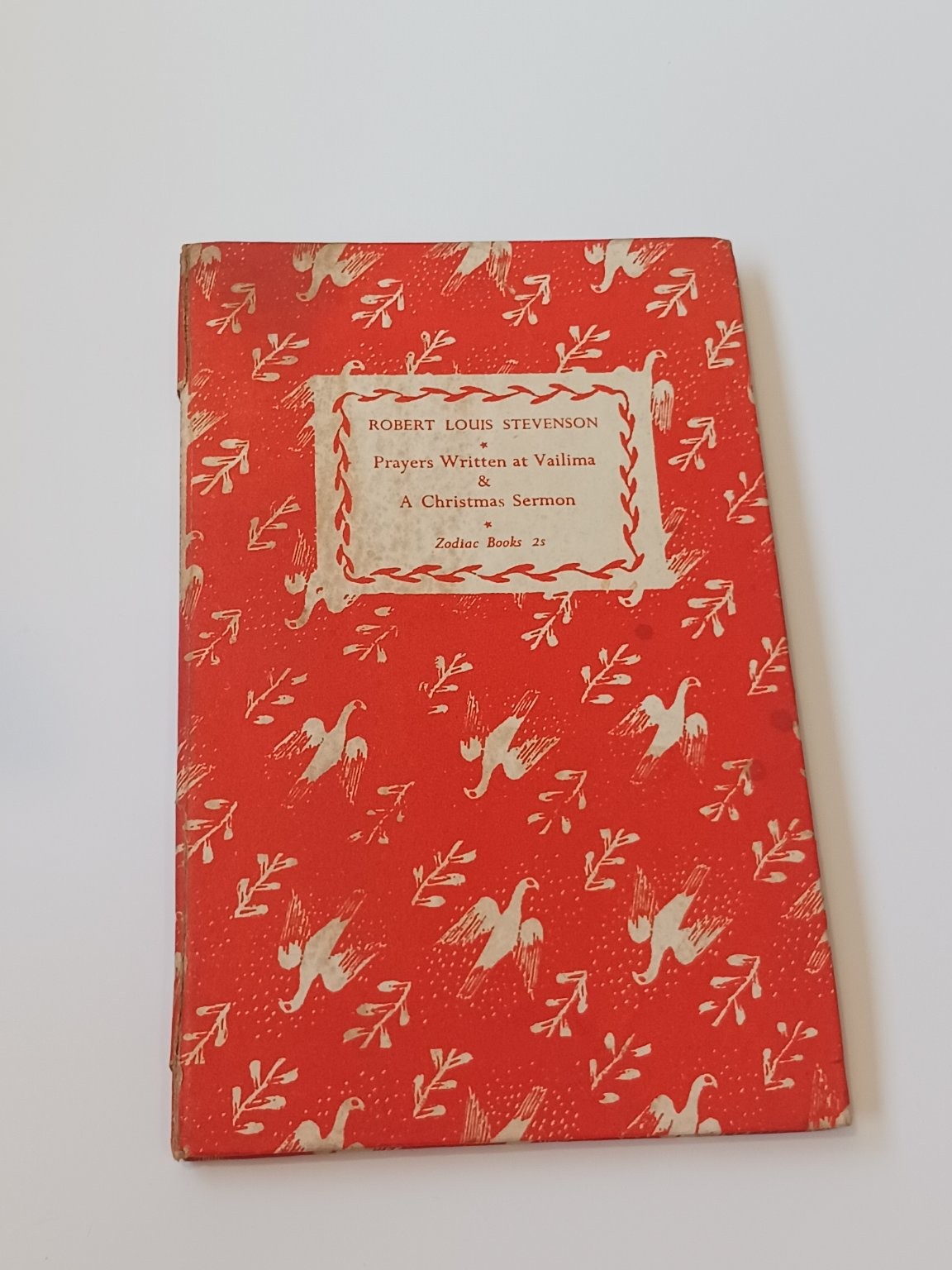 Robert Louis Stevenson Prayers Written at Vailima 1948 A Christmas Sermon