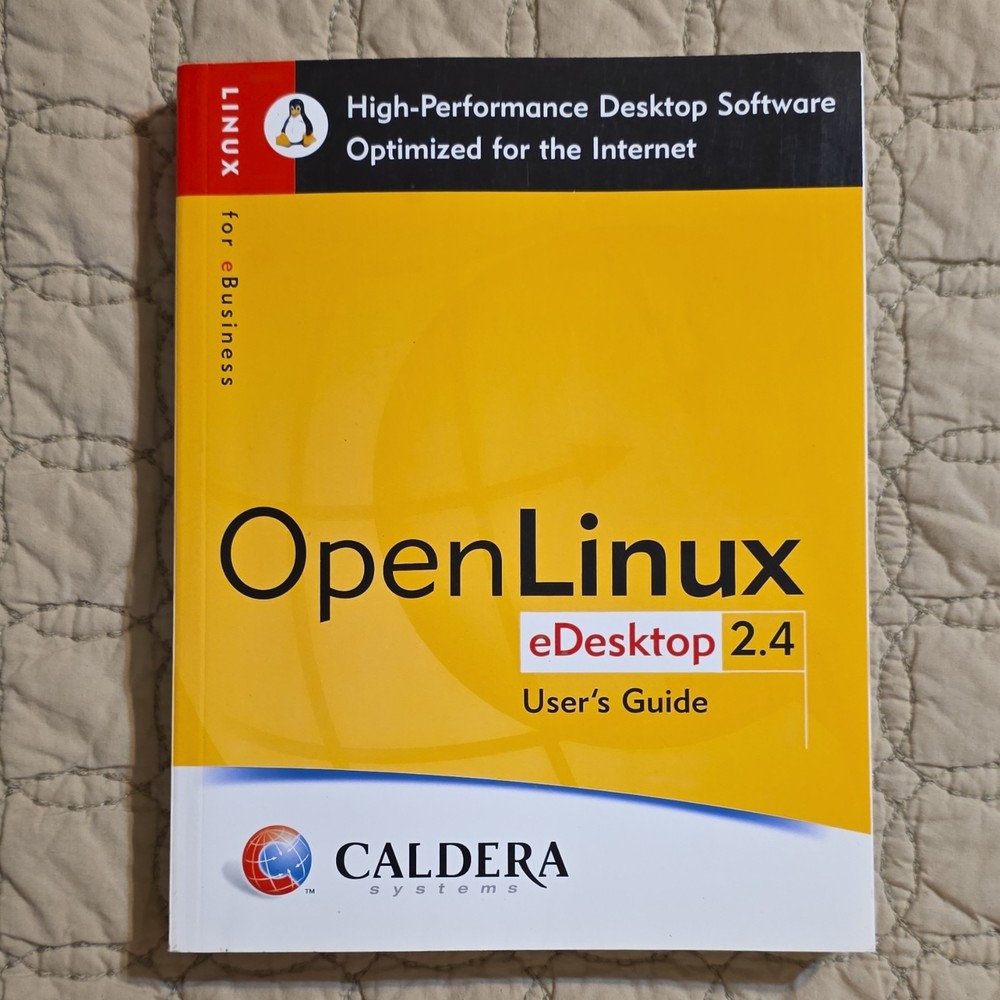 Caldera Systems OpenLinux eDesktop 2.4 User's Guide Manual for Linux