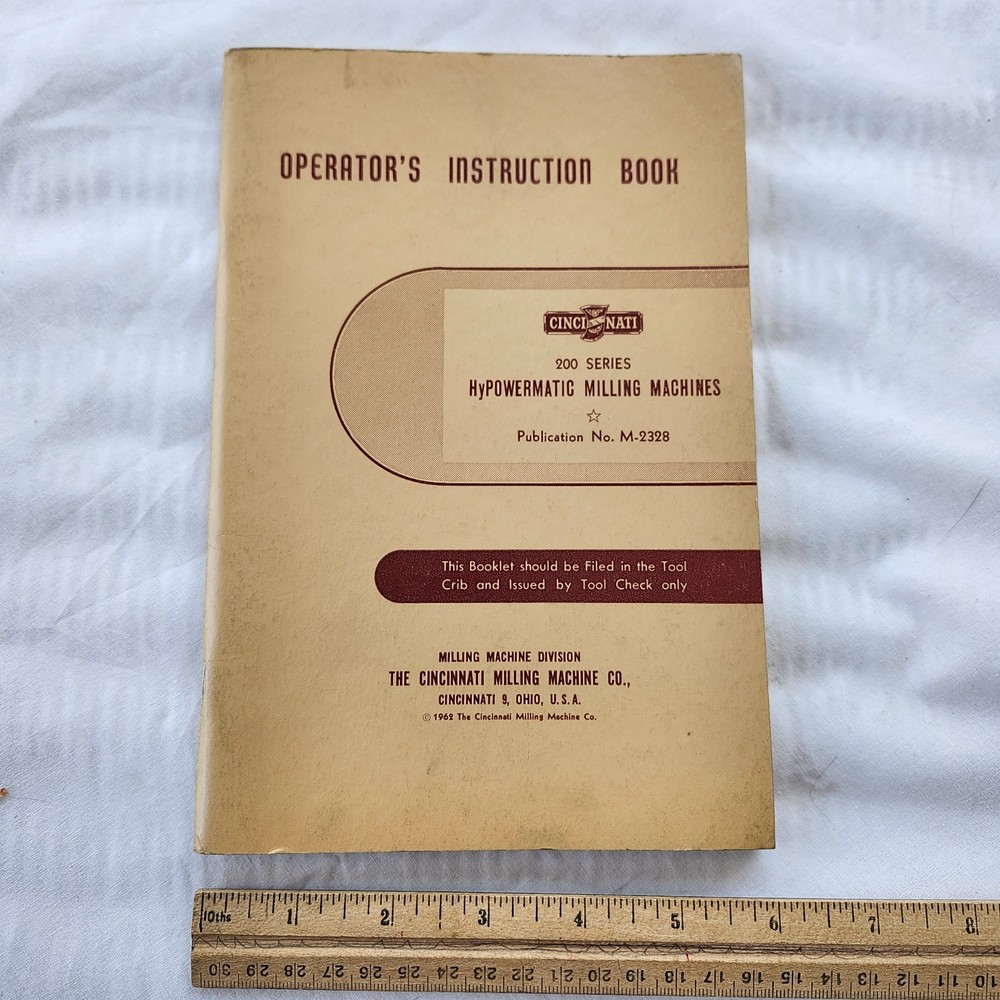 Cincinnati Milling Machine Co. HyPowermatic Milling Machines Operator's Manual