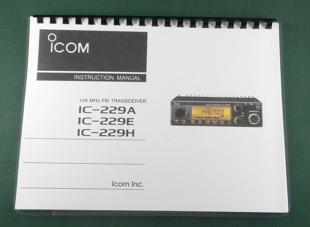 Icom IC-229A/E/H Instruction Manual: Comb Bound with Protective Covers!