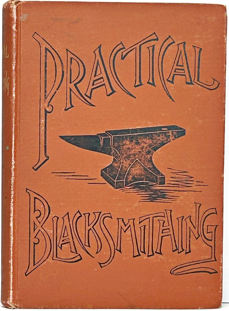 PRACTICAL BLACKSMITHING Blacksmith ANTIQUE TOOLS Anvil IRON Hammer Forge FARRIER