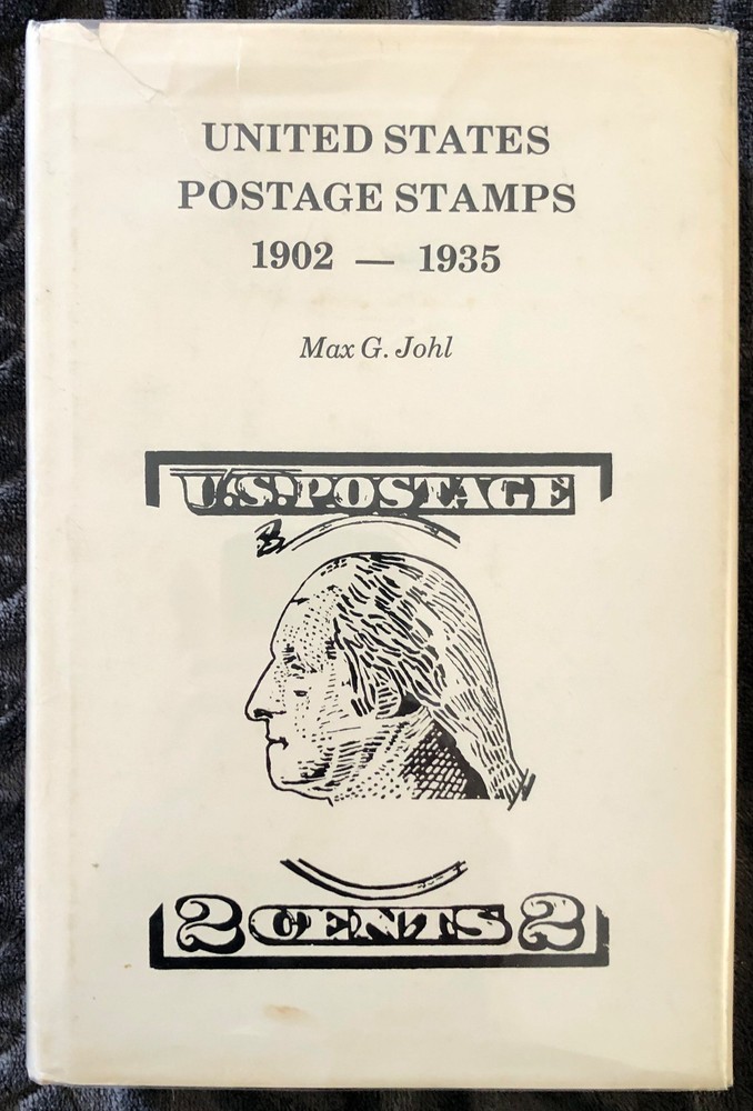 United States Postage Stamps 1902-1935 - Johl